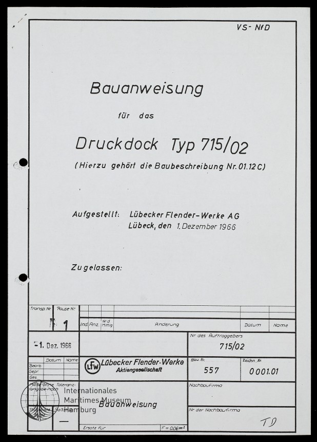 Bauanweisung für das Druckdock Typ 715/02;Pressure Testing Dock [Angebotsschrift mit Preis- und Leistungsangaben]