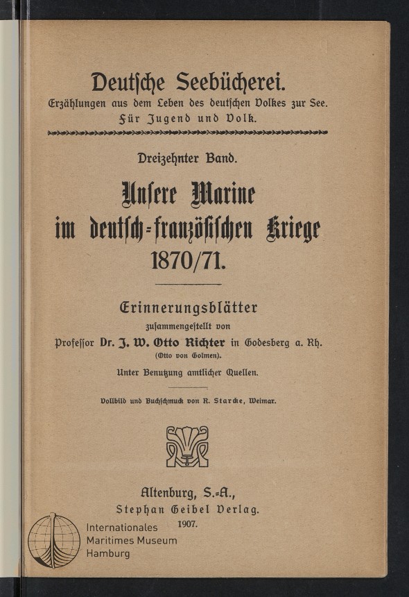 Unserer Marine im deutsch-französischen Kriege 1870/71.