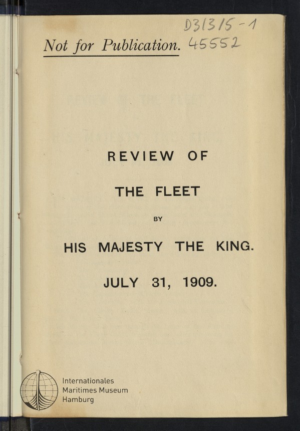 Review of the Fleet by His Majesty the King. July 31, 1909.