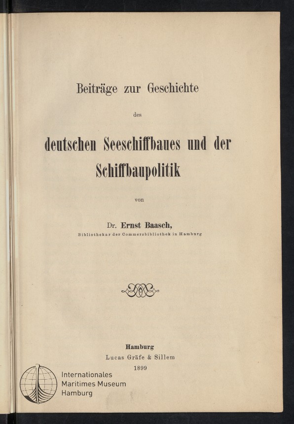 Beiträge zur Geschichte des deutschen Seeschiffbaues und der Schiffbaupolitik