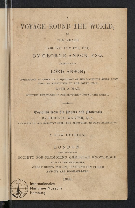 A Voyage round the World, In the Years 1740, 1741, 1742, 1743, 1744