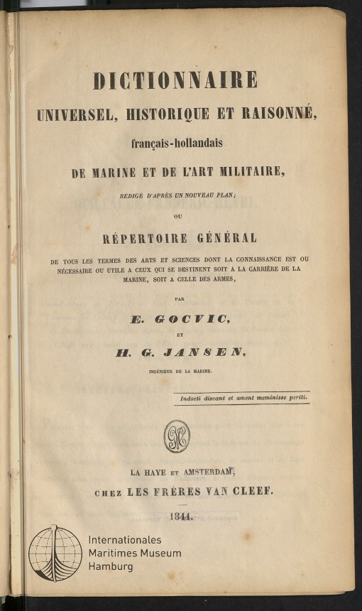 Dictionnaire Universel, Historique et Raisonné, français-hollandais de Marine et de l'art Militaire