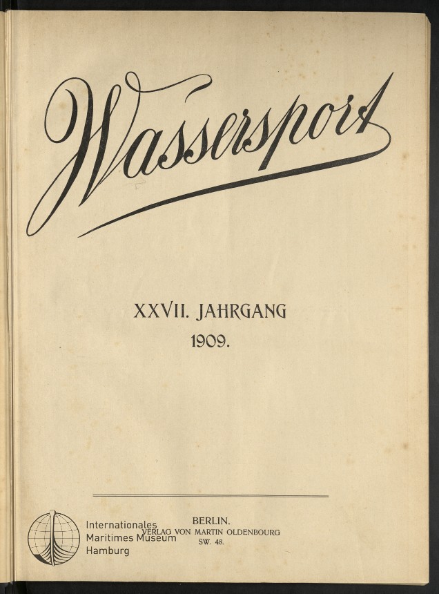 "Wassersport".- Fachzeitschrift für Rudern, Segeln und verwandte Sportzweige