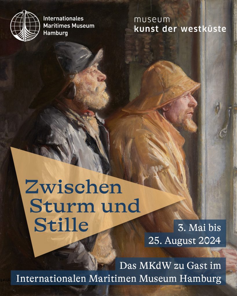 Plakat der Sonderausstellung des Museum Kunst der Westkürste im Maritimen Museum Hamburg.