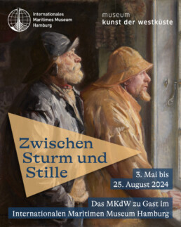Plakat mit gemaltem Porträt zweier älterer Fischer in Ölzeug und Hüten, die aus einem Fenster blicken; darüber und darunter Titel und Ausstellungsdaten eingeblendet.