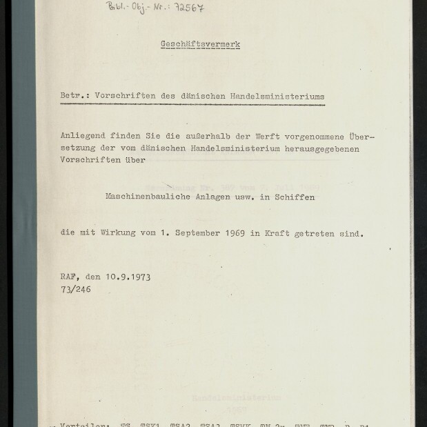 Getipptes deutsches Geschäftsvermerk-Dokument mit Überschrift ‚Geschäftsvermerk‘, Betreff ‚Vorschriften des dänischen Handelsministeriums‘, Hinweis auf maschinenbauliche Anlagen in Schiffen mit Wirksamkeit ab 1. September 1969, Datumsangabe RAF 10.9.1973 und Stempel/Prägung unten links; links gebundene Seite.
