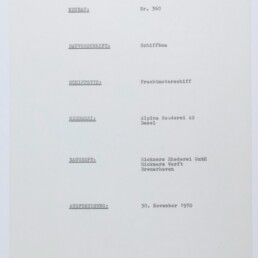 Maschinenschriftliches Formular auf weißem Papier mit Angaben: Neubau Nr. 360; Bauvorschrift: Schiffbau; Schiffstyp: Frachtmotorschiff; Reederei: Alpina Reederei AG, Basel; Bauwerft: Rickmers Reederei GmbH, Rickmers Werft, Bremerhaven; Ausfertigung: 30. November 1970; links unten ein Museumssignet.