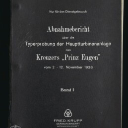 Schwarzer Einband eines Abnahmeberichts über die Typerprobung der Hauptturbinenanlage des Kreuzers 