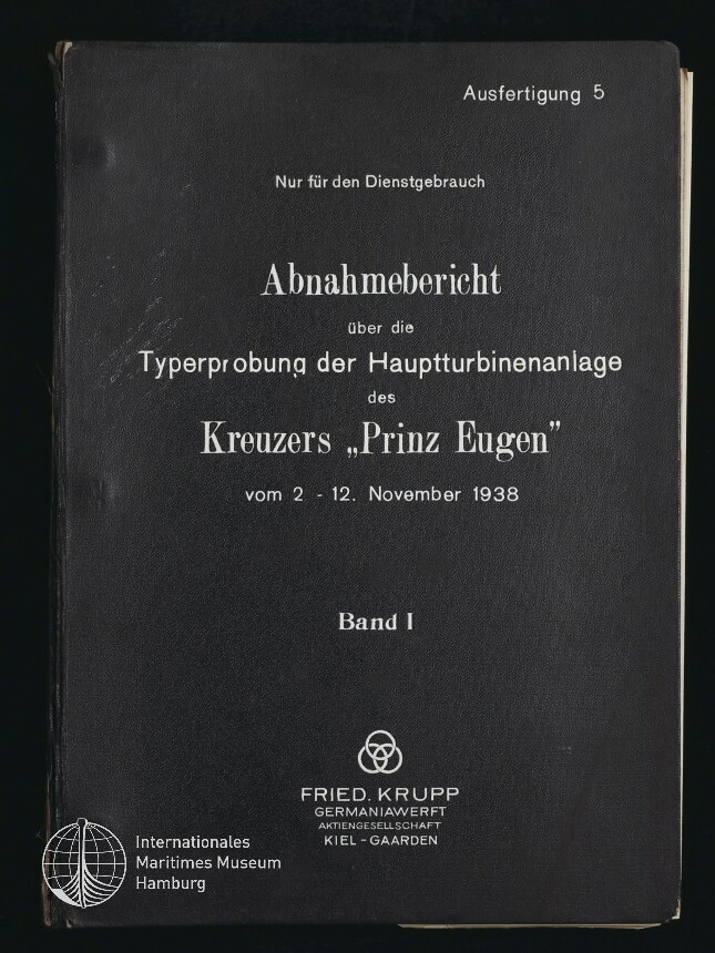 Schwarzer Einband eines Abnahmeberichts über die Typerprobung der Hauptturbinenanlage des Kreuzers 