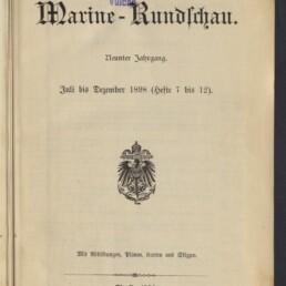 Titelblatt der Zeitschrift Marine‑Rundschau (Juli–Dezember 1898) mit violettem Besitzstempel der Stettiner Maschinenbau‑Actien‑Gesellschaft „Vulcan“, einem schwarzen Wappenadler in der Mitte sowie Verlagsangaben und Maritimes Museum Hamburg‑Stempel unten links.