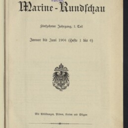 Titelseite der Zeitschrift Marine‑Rundschau (Januar–Juni 1904) mit schwarzer Frakturüberschrift, mittig platziertem deutschen Reichsadler, violettem Eigentumsstempel der Stettiner Maschinenbau‑Actien‑Gesellschaft „Vulcan“ oben und Museumssiegel des Internationalen Maritimen Museums Hamburg unten.