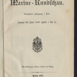 Titelseite der Zeitschrift „Marine‑Rundschau“ (Vierzehnter Jahrgang, I. Teil, Januar bis Juni 1903, Hefte 1 bis 6) mit großer gotischer Kopfzeile, deutschem Reichsadler in der Mitte und Verlagsangaben (Berlin 1903, Ernst Siegfried Mittler und Sohn) am unteren Rand.