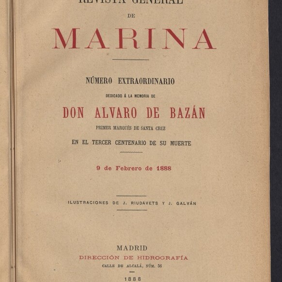 Titelblatt einer historischen spanischen Zeitschrift ‚Revista General de Marina‘ mit großem roten Schriftzug „MARINA“, gewidmet Don Álvaro de Bazán, datiert 9. Februar 1888, Verlagsangabe ‚Madrid, Dirección de Hidrografía‘ und Stempel des Internationalen Maritimen Museums Hamburg.