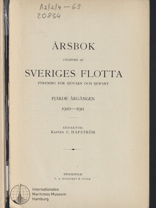 Titelblatt einer schwedischen Jahresbuchausgabe mit der Überschrift „Årsbok“, dem Namen „Sveriges Flotta“, Jahrgang 1910–1911, Herausgeber Kapten C. Hafström, Verlagsangabe Stockholm, handschriftlichen Notizen oben links und dem Stempel/Logo des Internationalen Maritimen Museums Hamburg unten links.