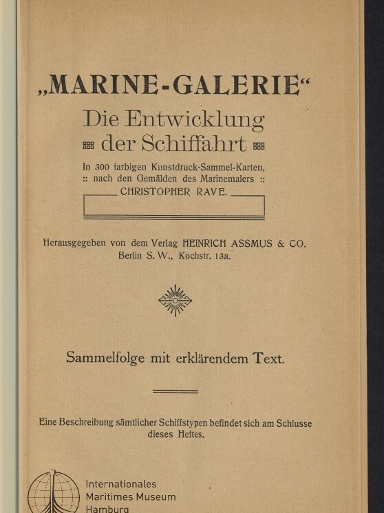 Titelblatt einer alten Broschüre mit großer Überschrift „MARINE‑GALERIE – Die Entwicklung der Schifffahrt“, Nennung des Illustrators Christopher Rave, Verlagsangaben von Heinrich Assmus & Co. und Logo des Internationalen Maritimen Museums Hamburg.