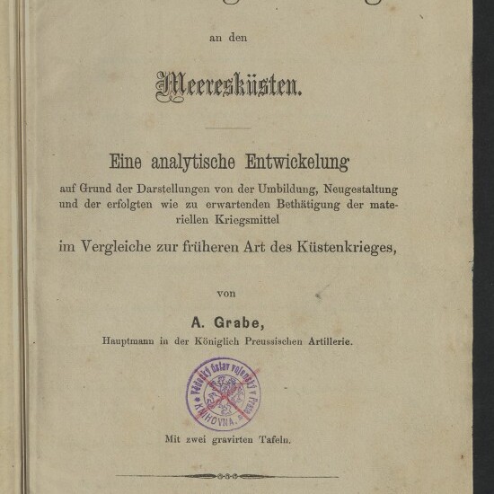 Titelblatt eines deutschen Buchs von 1865 mit großem Titel „Die Kriegführung an den Meeresküsten“, Untertitel und Autor A. Grabe, einem runden violetten Stempel in der Mitte und dem Logo des Internationalen Maritimen Museums Hamburg unten links.