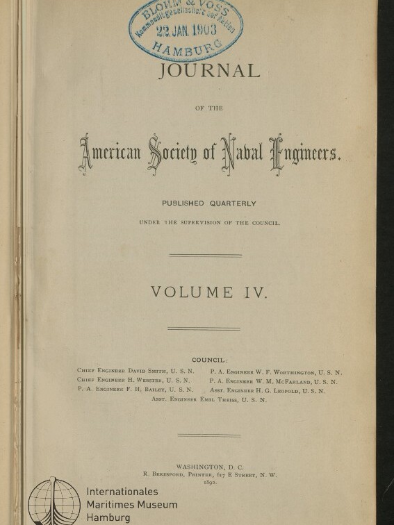Titelseite des historischen Journals der American Society of Naval Engineers (Volume IV) mit blauem Ovalstempel „BLOHM & VOSS 22 JAN 1903 HAMBURG“, Publikations- und Ratshinweisen sowie dem Logo des Internationalen Maritimen Museums Hamburg.