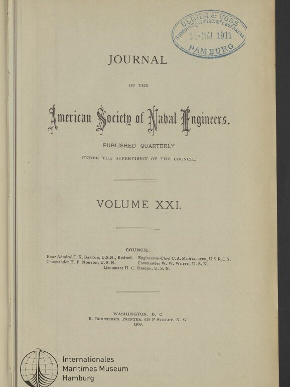 Titelblatt des Journal of the American Society of Naval Engineers, Volume XXI, in dekorativer Schrift mit blauem Ovalstempel ‚Hamburg‘ oben rechts und Logo des Internationalen Maritimen Museums Hamburg unten links; Druckangabe Washington D.C., 1909.