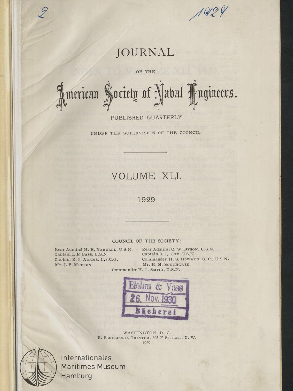 Titelseite des Journals der American Society of Naval Engineers, Volume XLI 1929, mit dekorativem Schriftzug, Auflistung des Council, violettem Stempel »Blohm & Voss 26. Nov. 1930 Bücherei«, blauen Handschriften oben, Logo des Internationalen Maritimen Museums Hamburg unten links und leicht knittrigem, gealtertem Papier.