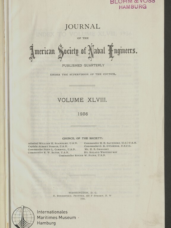 Titelseite des Journals der American Society of Naval Engineers (Volume XLVIII, 1936) mit dekorativem Schriftzug, Jahresangabe 1936, kleingedruckten Hinweisen und Liste der Ratsmitglieder, Stempel ‚BLOHM & VOSS HAMBURG‘ oben rechts und Logo des Internationalen Maritimen Museums Hamburg unten links.
