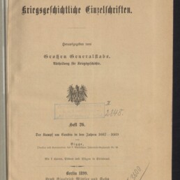 Titelblatt einer historischen deutschsprachigen Publikation ‚Kriegsgeschichtliche Einzelschriften‘ in Frakturschrift, mit preußischem Adlerwappen in der Mitte, gedruckten Veröffentlichungsangaben (Berlin 1899), einem Stempel, handschriftlicher Nummer und dem Vermerk/Logo des Internationalen Maritimen Museums Hamburg unten links.