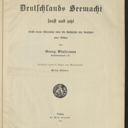 Titelblatt eines Buches (Leipzig 1896) mit großer Frakturschrift 'Deutschlands Seemacht', kleingedrucktem Untertitel und Autor Georg Wislicenus, einem dekorativen runden Emblem in der Bildmitte und dem Logo des Internationalen Maritimen Museums Hamburg unten links.