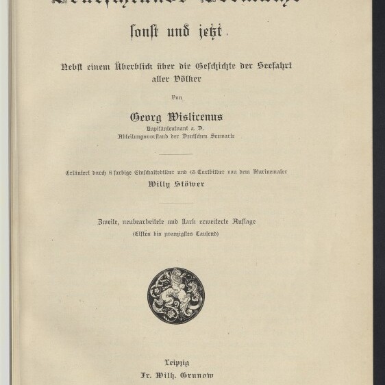 Titelseite eines Buchs in Frakturschrift mit dem Titel „Deutschlands Seemacht sonst und jetzt“, darunter Autor Georg Wislicenus, Verlagsangaben Leipzig 1901, ein rundes dekoratives Wappenmotiv in der Mitte und das Logo des Internationalen Maritimen Museums Hamburg unten links.