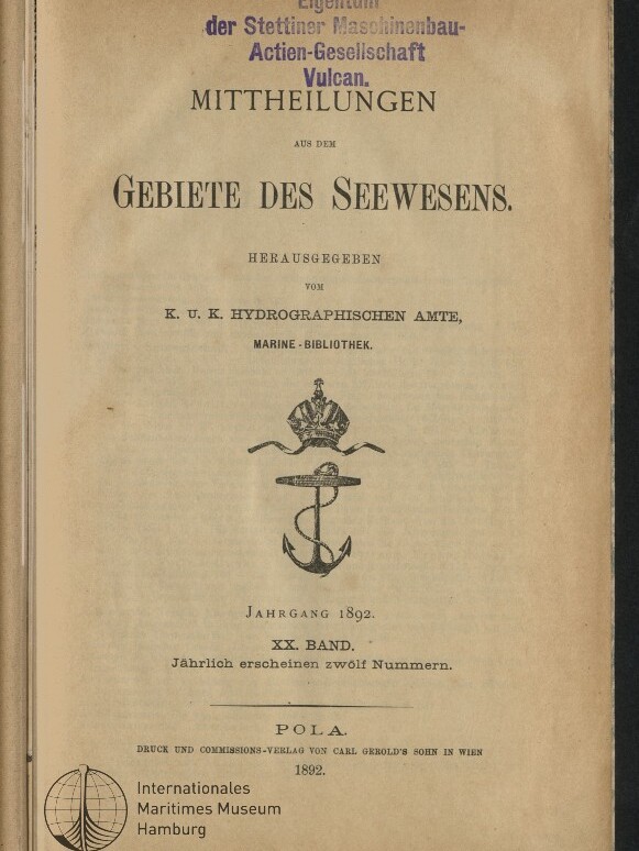 Titelseite 1892 von Mitteilungen aus dem Gebiete des Seewesens mit Anker-Wappen und Besitzstempel der Stettiner Maschinenbau-Gesellschaft Vulcan