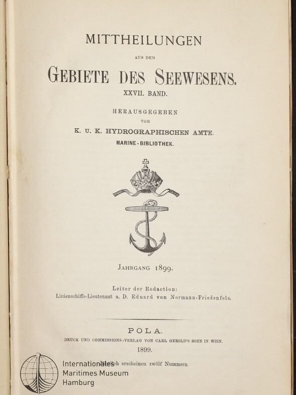 Titelblatt Mittheilungen aus dem Gebiete des Seewesens (Jahrgang 1899) mit gekröntem Anker-Emblem.