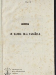 Titelblatt eines alten Buchs mit dem Text HISTORIA DE LA MARINA REAL ESPAÑOLA, Stockflecken und Logo des Internationales Maritimes Museum Hamburg.
