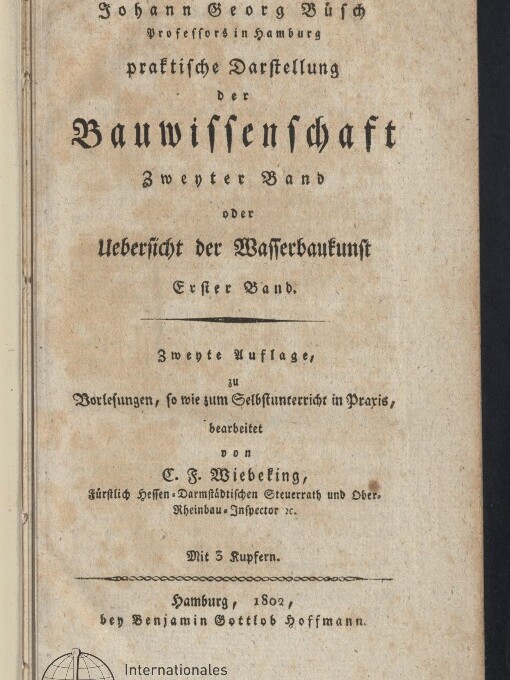 Titelblatt eines deutschen Fachbuchs von Johann G. Büsch über Bau- und Wasserbaukunst, Hamburg 1802, mit Museumsstempel.