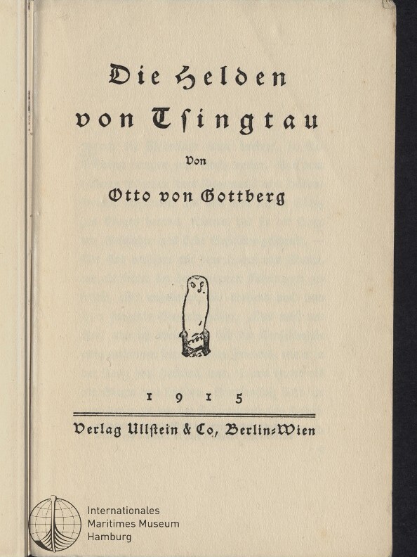 Titelblatt: Die Helden von Tsingtau, von Otto von Gottberg, 1915, Verlag Ullstein & Co.