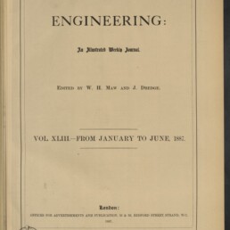Titelseite der Zeitschrift ENGINEERING, herausgegeben von W. H. Maw und J. Dredge, Band XLIII, Januar–Juni 1887.