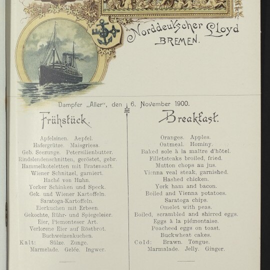 Frühstücksmenü der Norddeutscher Lloyd, Bremen, 6. Nov. 1900; dekoratives Schiffsbild und ornamentale Bordüre, deutsch/englisch.